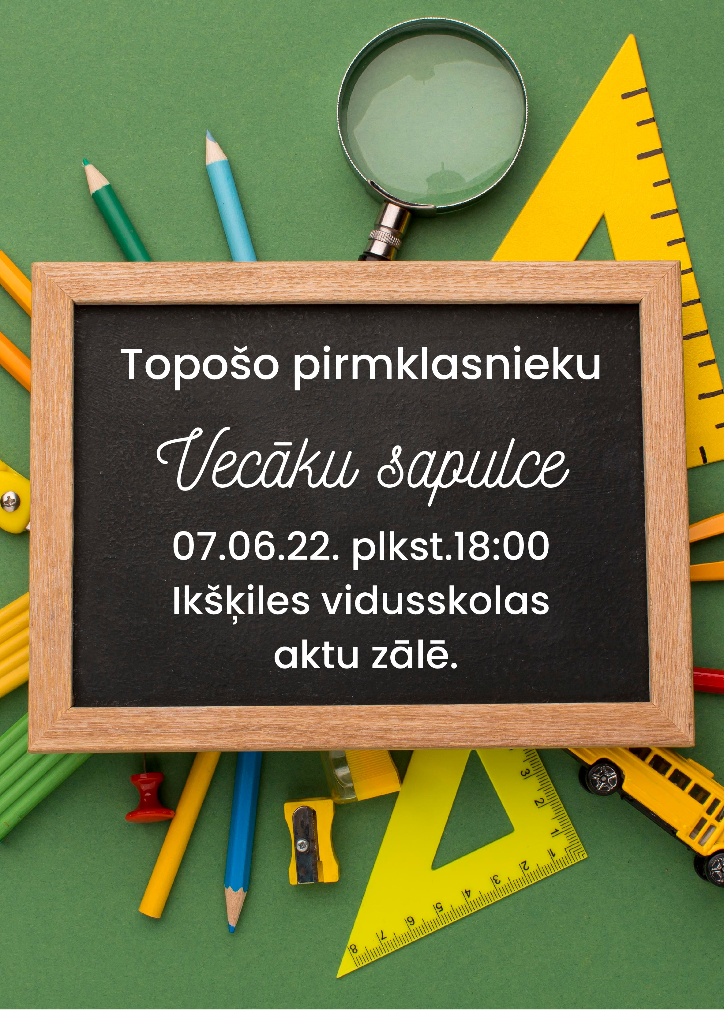 Sapulce topošajiem pirmklasniekiem