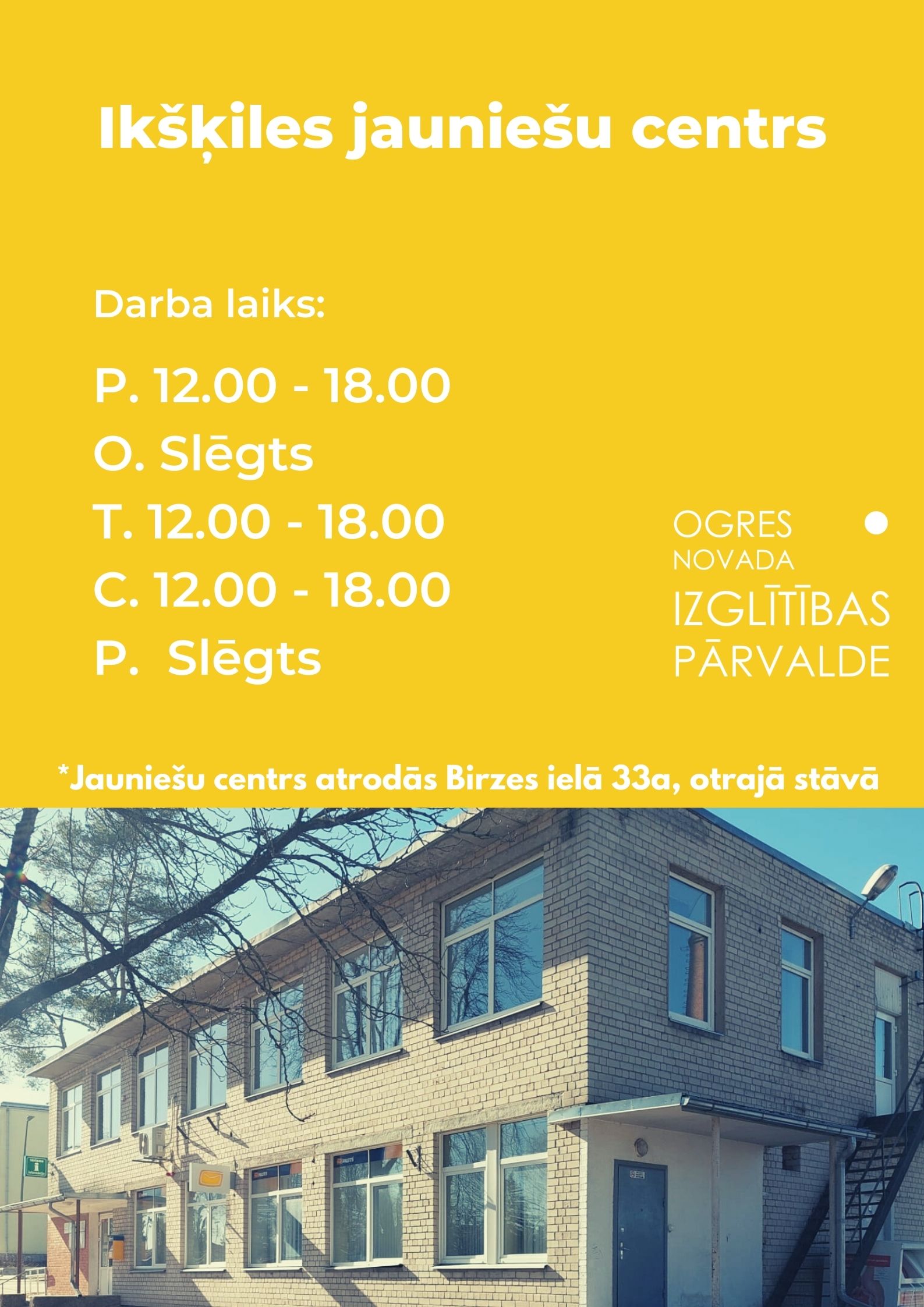 Jauniešu centra darba laiks